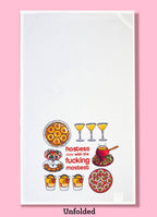 Bad Grandma Designs - Hostess With the Fucking Mostest Tea Towel