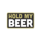 Hold My Beer Sticker