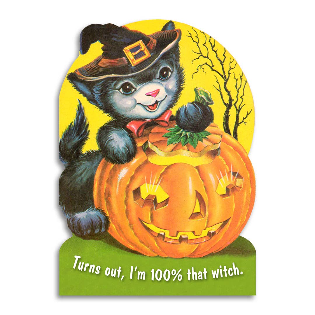 Bad Betty Greeting Co. - Vintage Funny Halloween Card - I'm 100% That Witch