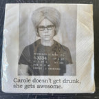 The 3 Sisters Design Co. - Big House Cocktail Napkins, Carole doesn't get drunk...