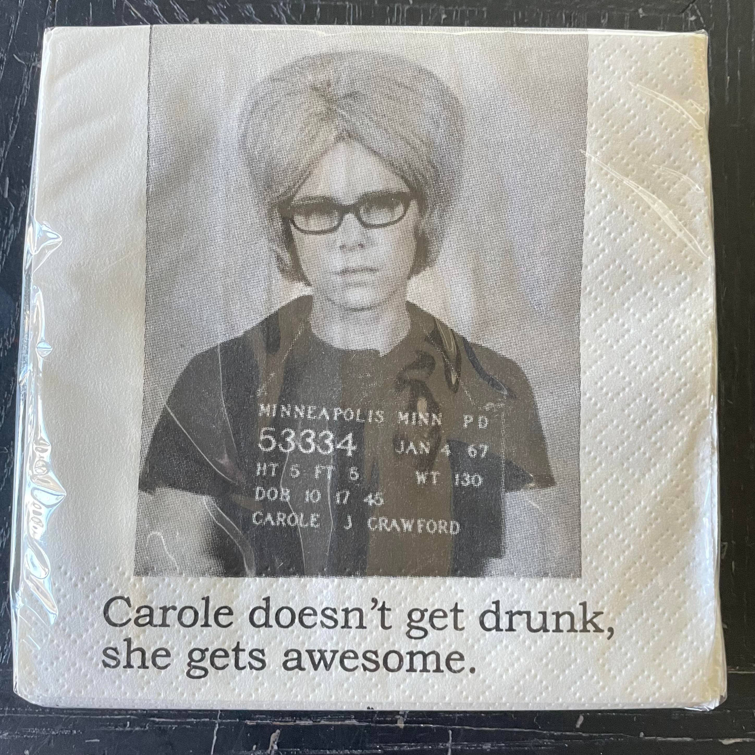 The 3 Sisters Design Co. - Big House Cocktail Napkins, Carole doesn't get drunk...