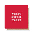 Funatic - About Face Designs - Nice Enough Merch Co - World's Goodest Teacher Coaster | About Face Designs