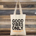 Collections by Fame Accessories - Good Vibes Only Seriously Tote Bag