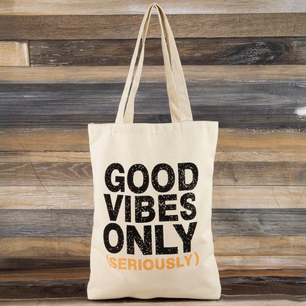 Collections by Fame Accessories - Good Vibes Only Seriously Tote Bag