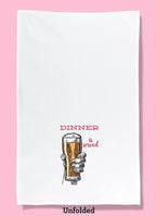 Bad Grandma Designs - Dinner Is Served (Beer) Dishtowel