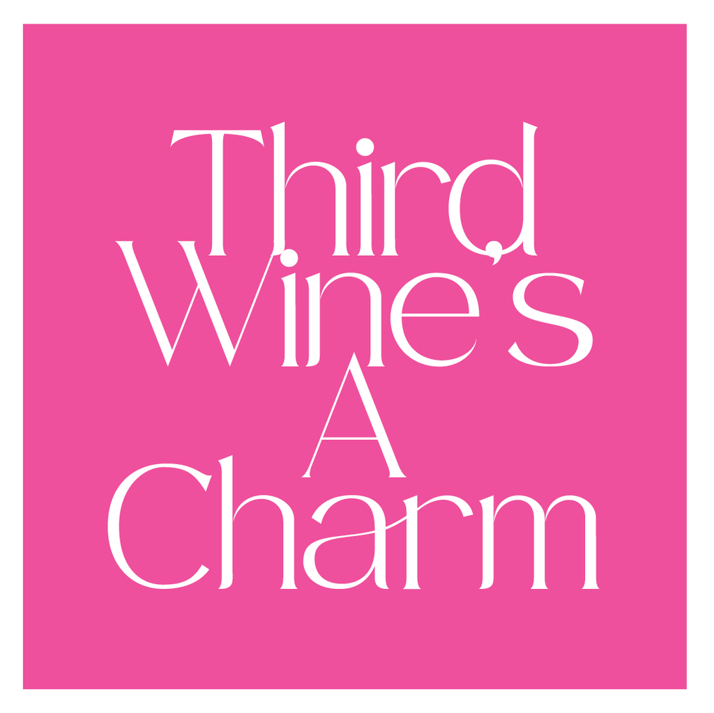 Mary Phillips Designs - NAPKIN- Third Wine's a Charm.