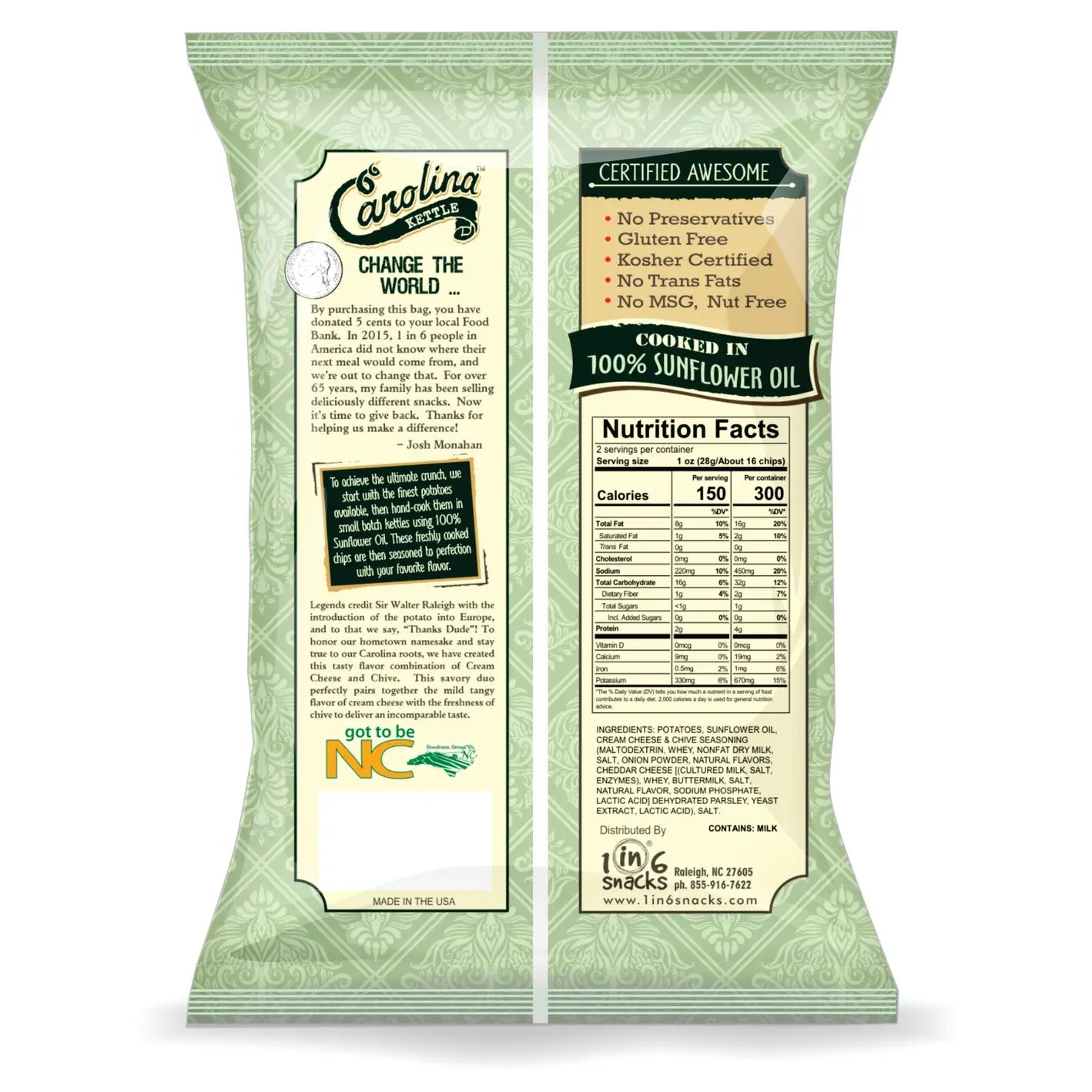 1 in 6 Snacks- Carolina Kettle chips - Cream Cheese and Chive Carolina Kettle Chip 5oz