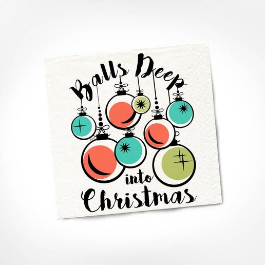 Twisted Wares - Balls Deep Into Christmas Cocktail Napkins