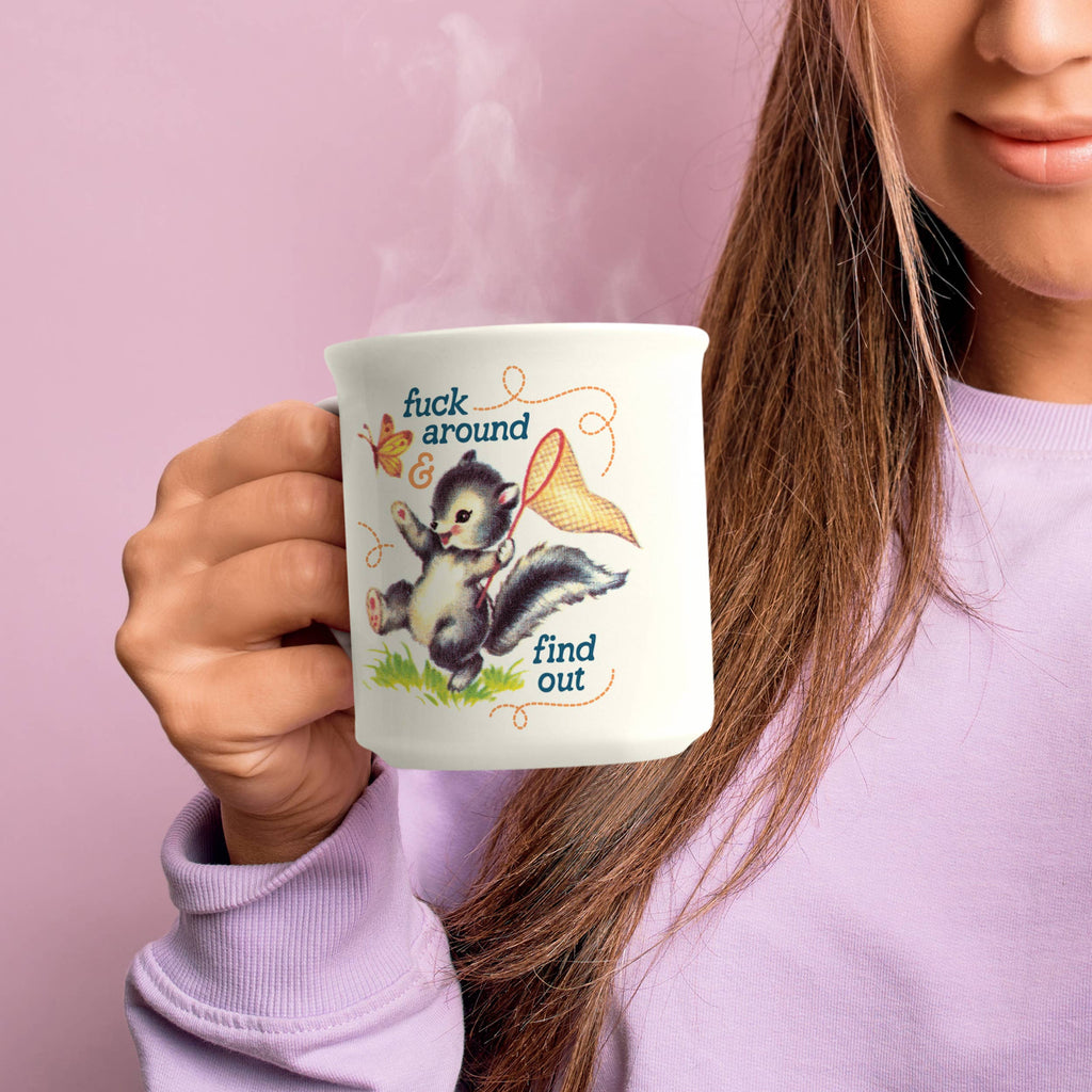 Fred & Friends - Say Anything Mug - Fuck Around & Find Out
