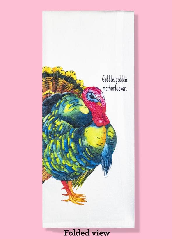 Bad Grandma Designs - Gobble Gobble Motherfucker