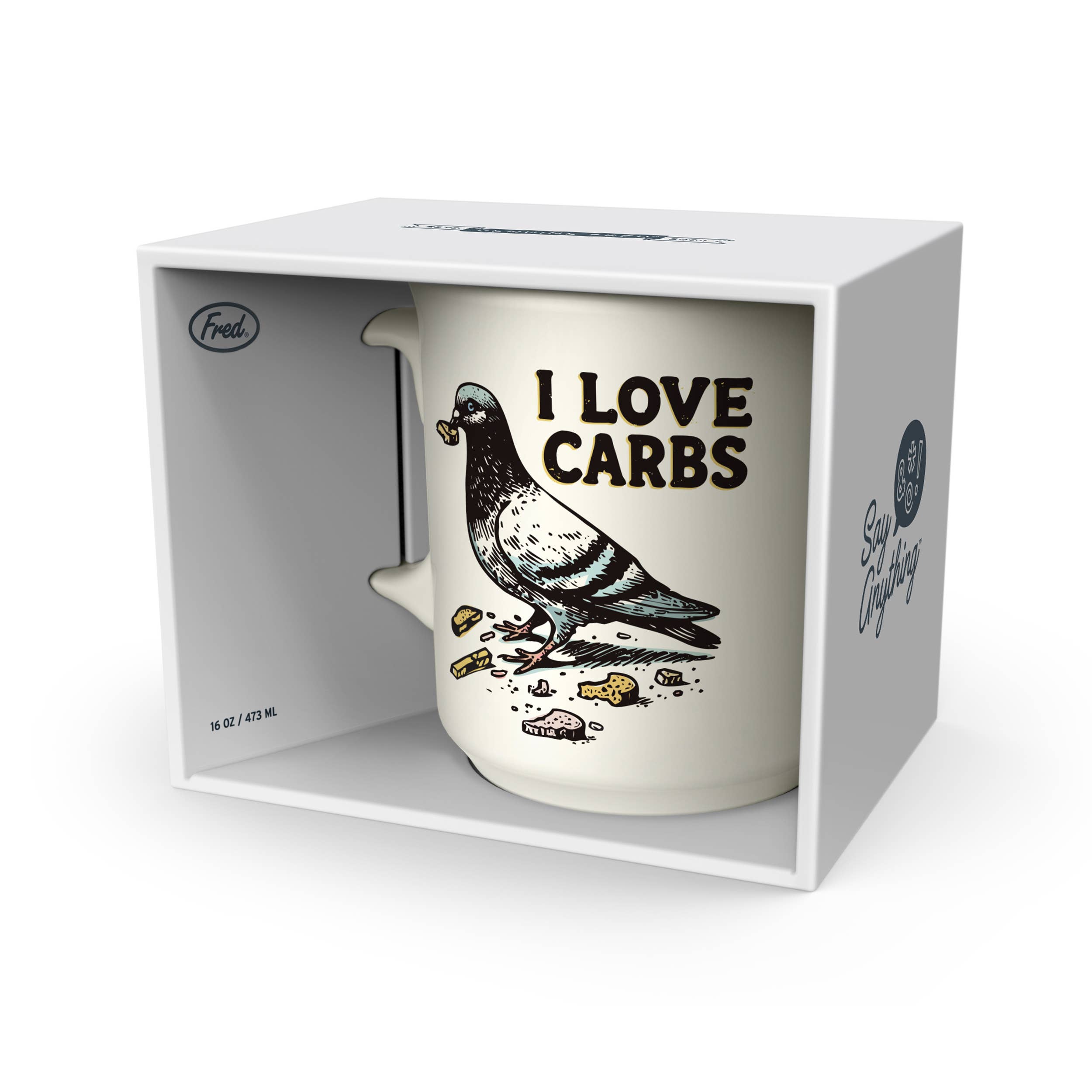 Fred & Friends - Say Anything Mug - I Love Carbs - Pigeon Mug