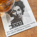 The 3 Sisters Design Co. - Big House Cocktail Napkins, It's not called slurring your...