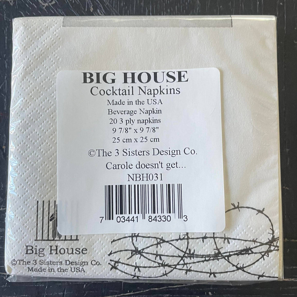 The 3 Sisters Design Co. - Big House Cocktail Napkins, Carole doesn't get drunk...