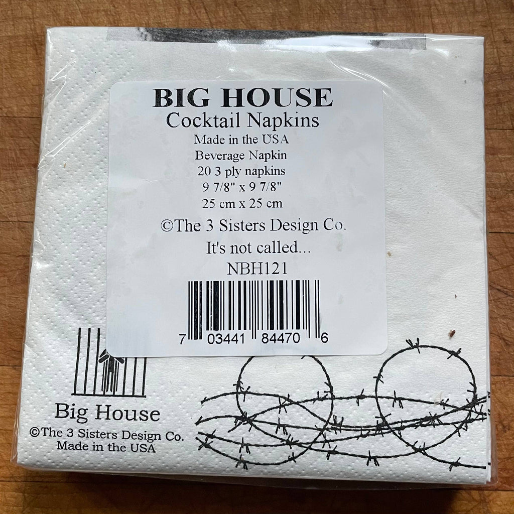 The 3 Sisters Design Co. - Big House Cocktail Napkins, It's not called slurring your...