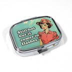 Bad Betty Greeting Co. - Still Hot but It Comes in Flashes - Funny Metal Pill Box